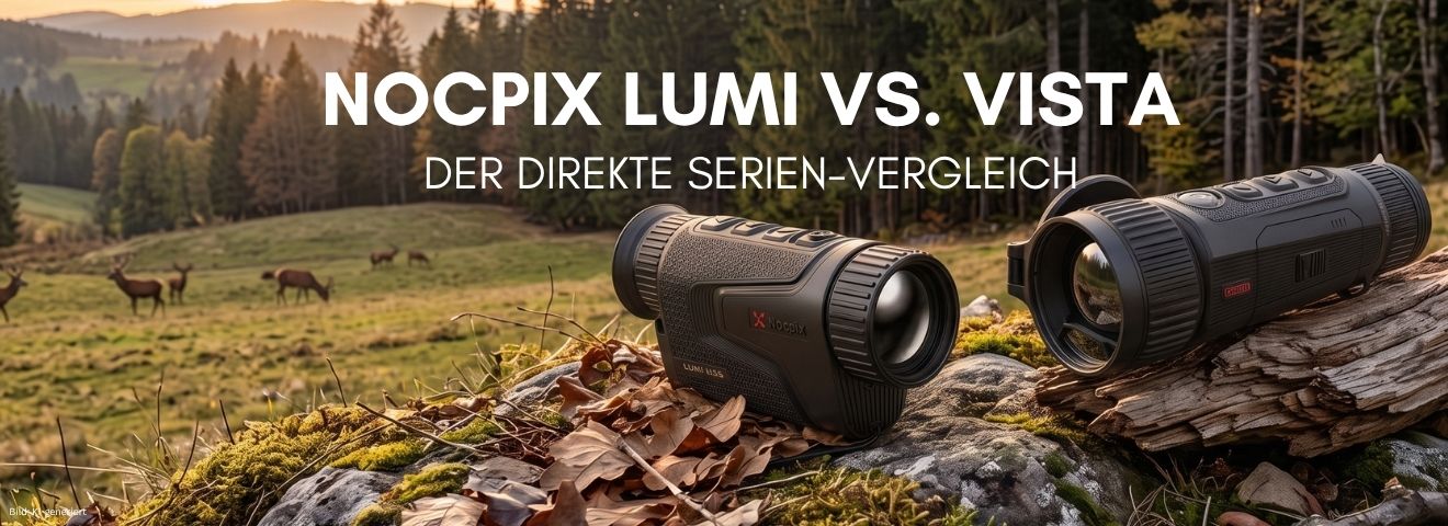 Nocpix LUMI vs VISTA Vergleich